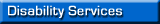 Disability Services